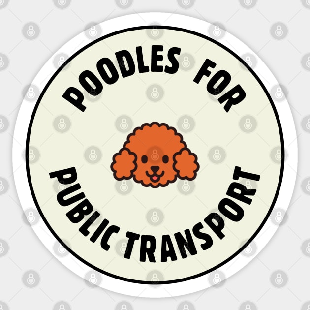 Poodles For Public Transport Sticker by Football from the Left